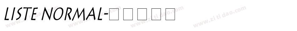 Liste Normal字体转换